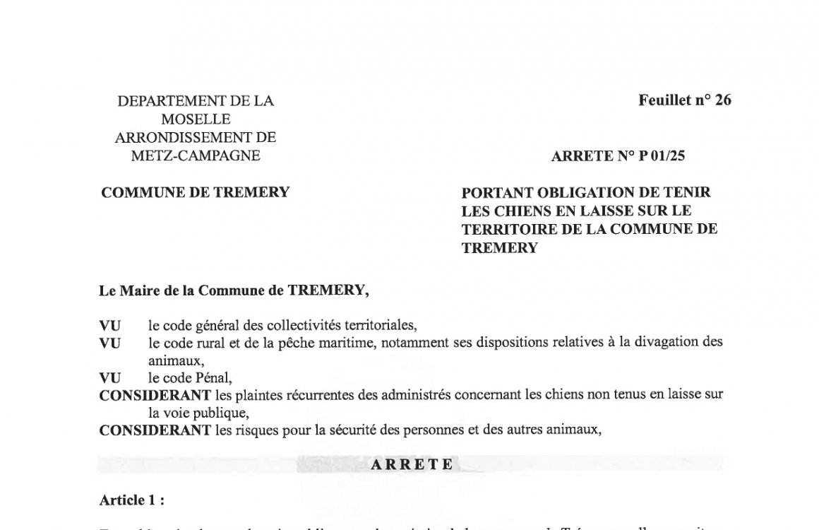 Arrété n°P01/25 portant obligation de tenir les chiens en laisse sur le territoire de la commune de Trémery